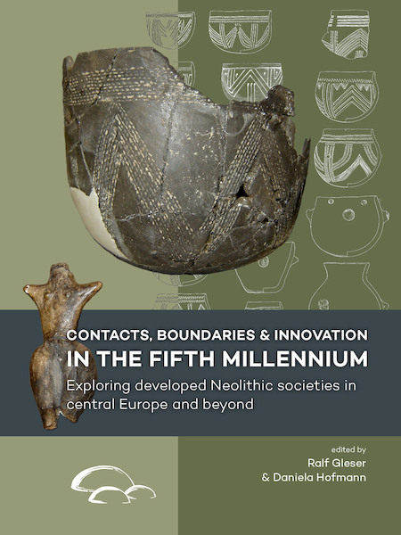 Contacts, boundaries and innovation in the fifth millennium - (ISBN 9789088907142)