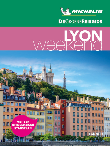 De Groene Reisgids Weekend - Lyon - (ISBN 9789401457354)