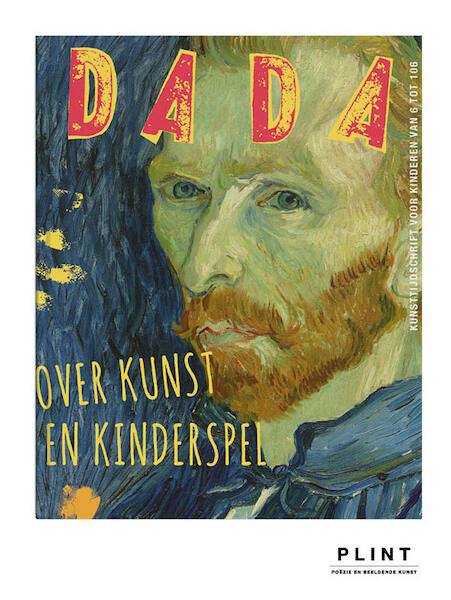 Plint DADA 100 - Over kunst en kinderspel - Mia Goes (ISBN 9789059308480)