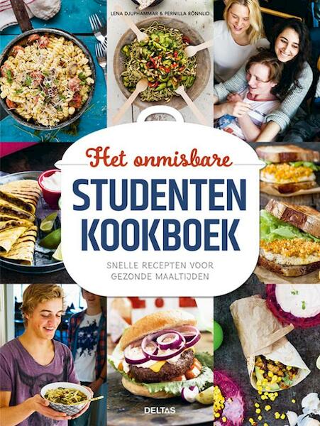 Het onmisbare studentenkookboek - Lena Djuphammar, Pernilla Ronnlid (ISBN 9789044755725)
