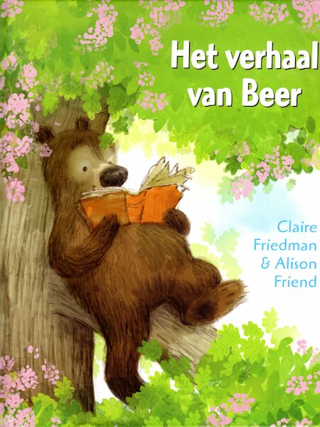 Het verhaal van Beer - Claire Freedman (ISBN 9789053417751)