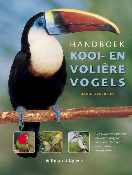 Handboek voor kooi- en volierevogels - D. Alderton (ISBN 9789059208605)