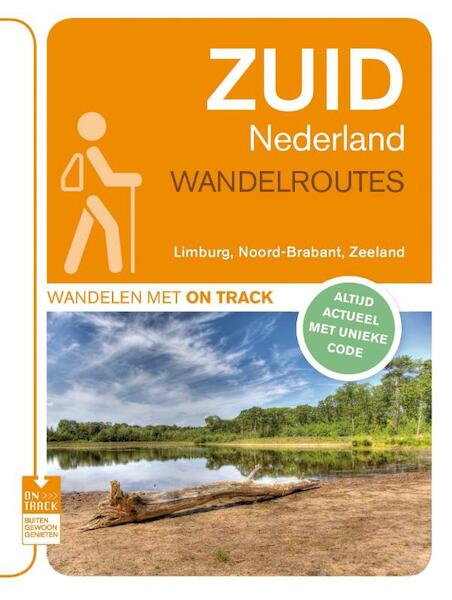 Zuid Nederland Wandelroutes - (ISBN 9789000313723)