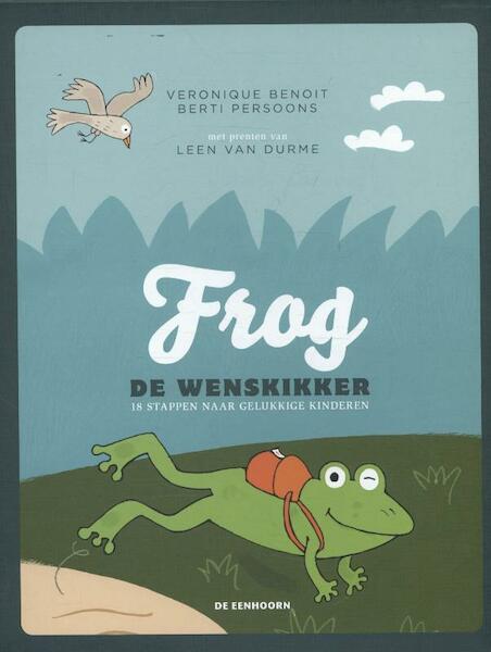 Frog de wenskikker - Veronique Benoit, Berti Persoons (ISBN 9789058388964)