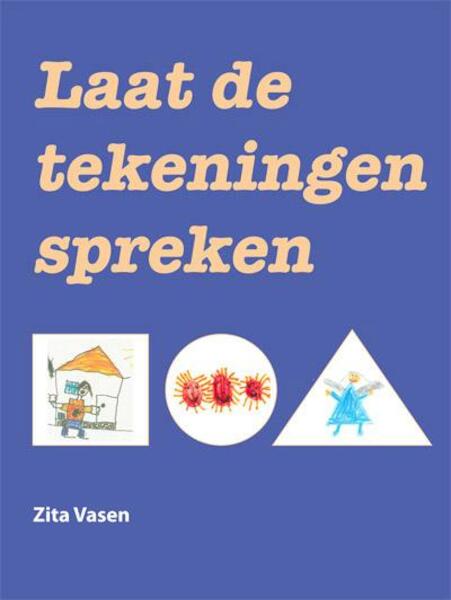 Laat de tekeningen spreken - Zita Vasen (ISBN 9789087594909)