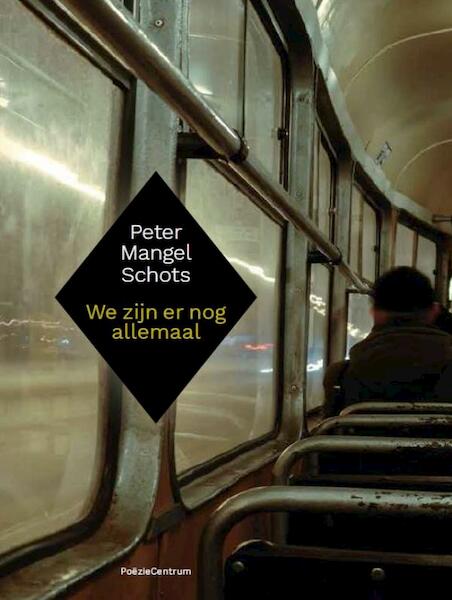 We zijn er nog allemaal - Peter Mangel Schots (ISBN 9789056553166)