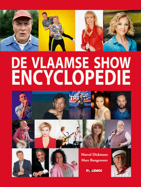De Vlaamse Showencyclopedie - Marcel Dickmans, Marc Bungeneers (ISBN 9789493005105)