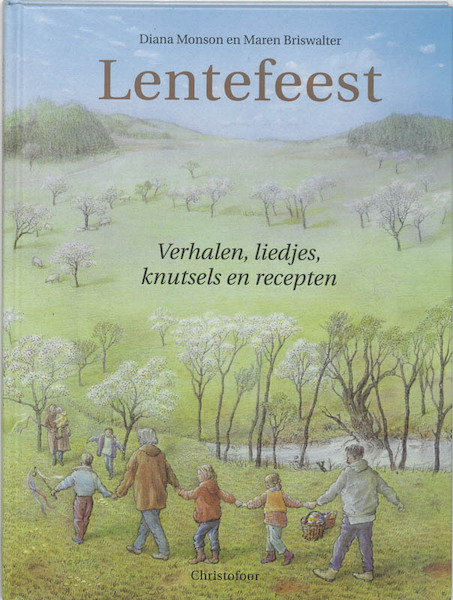 Lentefeest - D. Monson, M. Briswalter (ISBN 9789062386369)