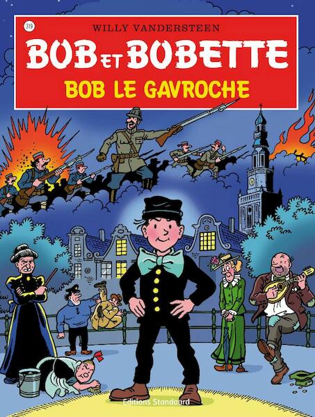 Bob Le Gavroche - Willy Vandersteen (ISBN 9789002025594)