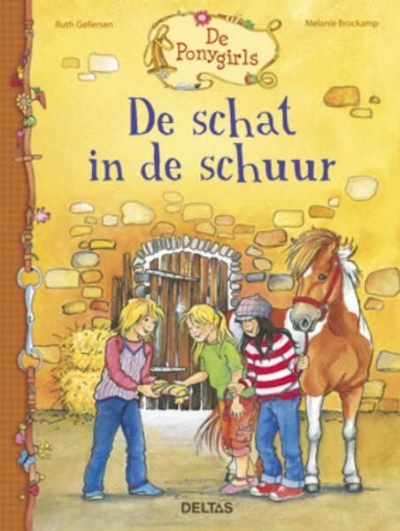 De Ponygirls De schat in de schuur - Ruth Gellersen, Melanie Brockamp (ISBN 9789044728439)