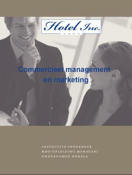 Hotel Inc. Instructie-/werkboek - Albert van Schendel, Jan Noort (ISBN 9789037210446)