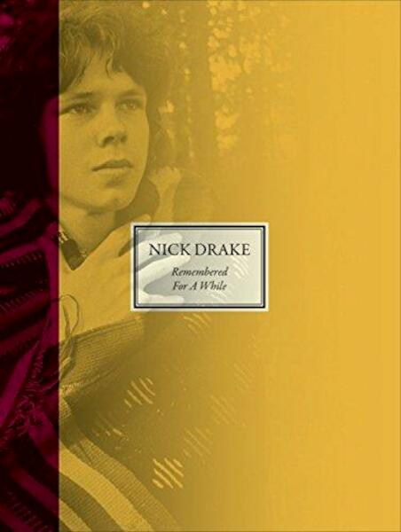 Remembered For A While - Nick Drake (ISBN 9781444792591)