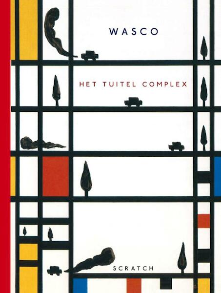 Het Tuitel Complex - Wasco (ISBN 9789492117328)