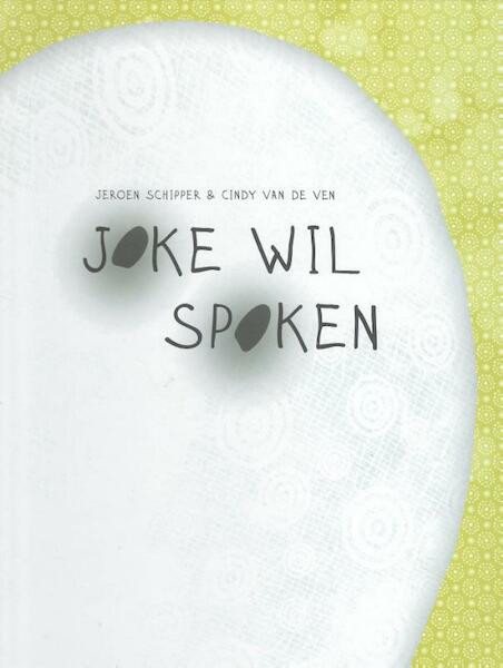 Joke wil spoken - Jeroen Schippers (ISBN 9789053415559)