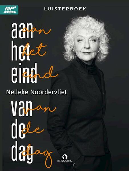 Aan het eind van de dag - Nelleke Noordervliet (ISBN 9789047622161)