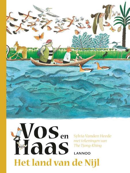 Vos en Haas - Het land van de Nijl - Sylvia Vanden Heede, Thé Tjong-Khing (ISBN 9789401441322)
