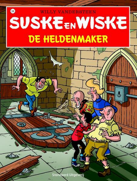 338 De heldenmaker - Willy Vandersteen, Peter Van Gucht (ISBN 9789002257193)