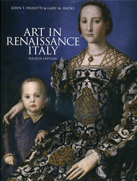 Art in Renaissance Italy (4th Edition) - John Paoletti (ISBN 9781856697972)