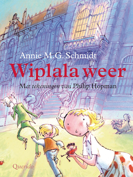 Wiplala weer - Annie M.G. Schmidt (ISBN 9789045124643)