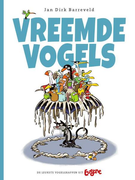 Vreemde Vogels - Jan Dirk Barreveld (ISBN 9789493204041)