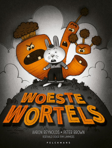 Woeste wortels - Aaron Reynolds, Peter Brown (ISBN 9789463375900)