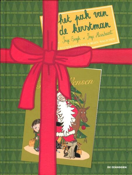 Het pak van de kerstman - Inge Bergh, Inge Misschaert (ISBN 9789058387318)