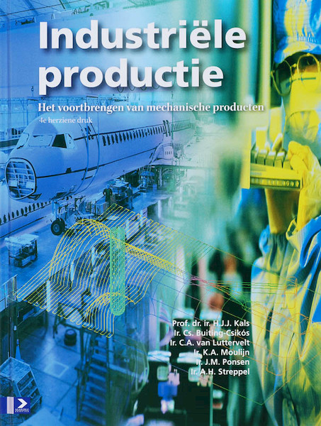 Industriele productie - H.J.J. Kals (ISBN 9789039525296)