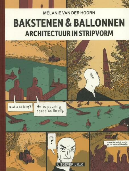 Bakstenen & ballonnen - Mélanie van der Hoorn (ISBN 9789064507953)