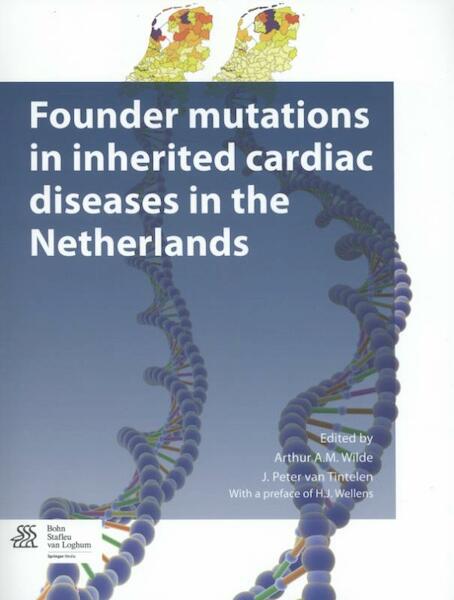 Founder mutations in inherited cardiac diseases in the Netherlands - (ISBN 9789036807043)