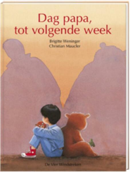 Dag papa, tot volgende week - B. Weninger (ISBN 9789051160215)