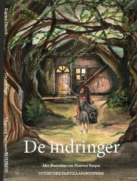 De indringer - Katrien Dierick (ISBN 9789462952317)