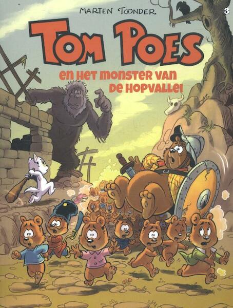 Tom Poes en het monster van de Hopvallei - Marten Toonder (ISBN 9789082426878)