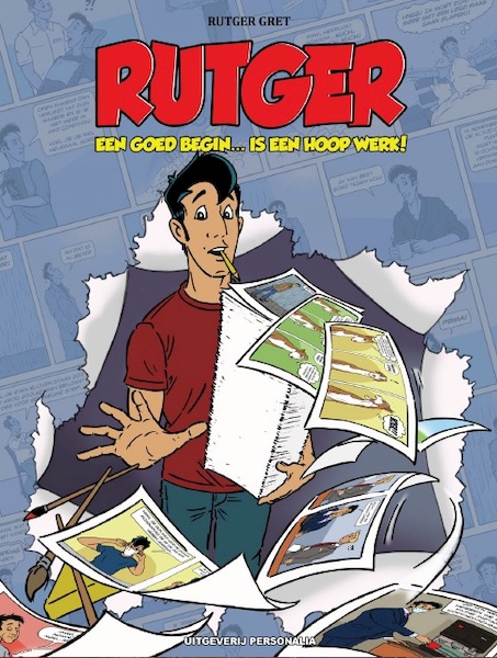 Rutger - Een goed begin ... is een hoop werk! - Rutger Gret (ISBN 9789493234321)