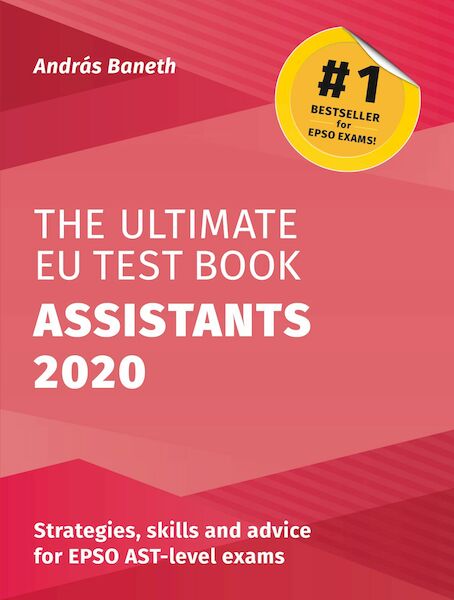 The Ultimate EU Test Book Assistants 2020 - A. Baneth (ISBN 9781999959586)