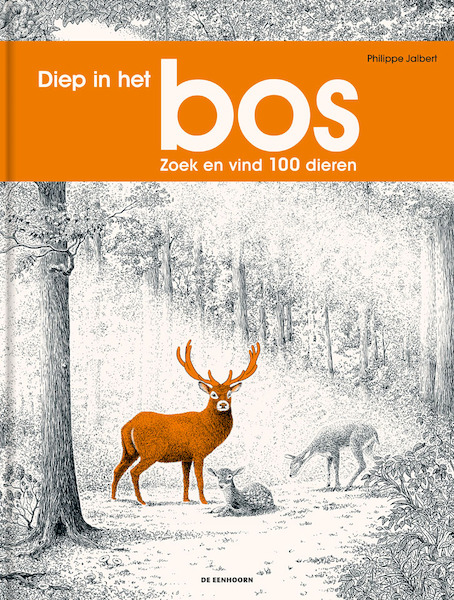 Diep in het bos - Philippe Jalbert (ISBN 9789462917224)