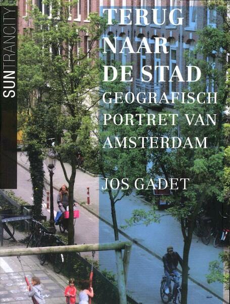 Struinen door de stad - Jos Gadet (ISBN 9789461054289)