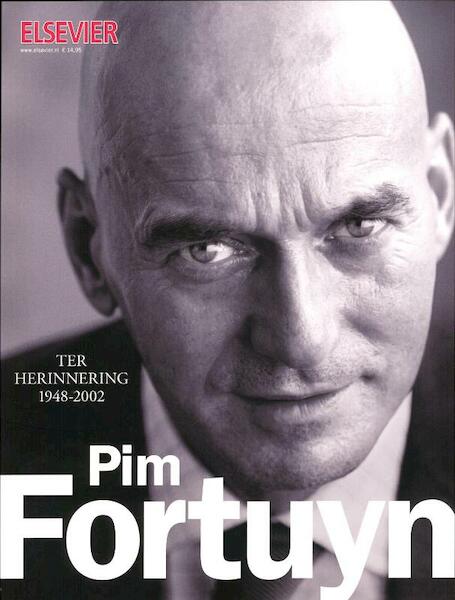Pim Fortuyn ter herinnering 1948-2002 - C.C. Brummer, Robert Stiphout, Syp Wynia, Liesbeth Wytzes (ISBN 9789035250352)