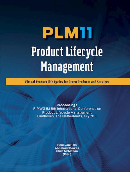 Product lifecycle management: virtual product lifecycles for green products and services - (ISBN 9789079182268)