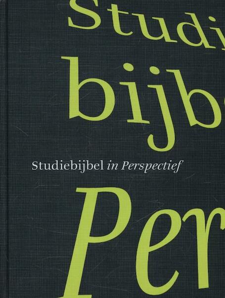 Studiebijbel in Perspectief - (ISBN 9789065393913)
