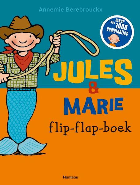Jules & Marie flip-flap-boek - Annemie Berebrouckx (ISBN 9789002261855)