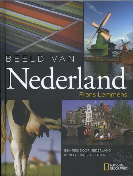 Beeld van Nederland - Frans Lemmens, Tjerk van Duinen (ISBN 9789048812950)