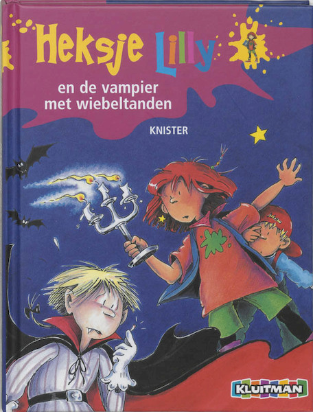 Heksje Lilly en de vampier met wiebeltanden - Knister (ISBN 9789020683028)