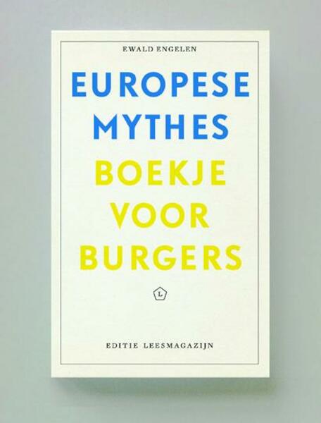 Europese mythes 14 - Ewald Engelen (ISBN 9789491717116)