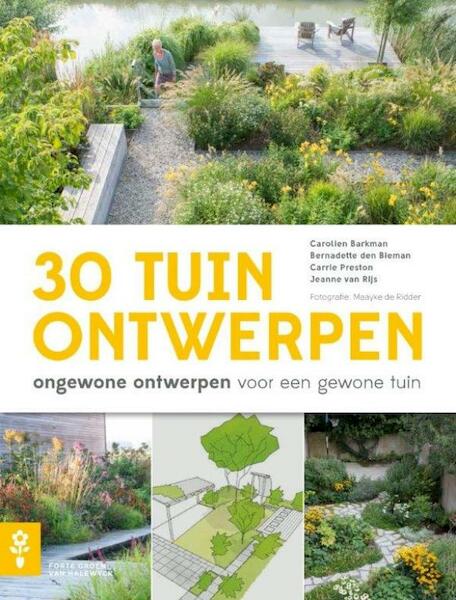 30 Tuinontwerpen - Carolien Barkman (ISBN 9789462501119)