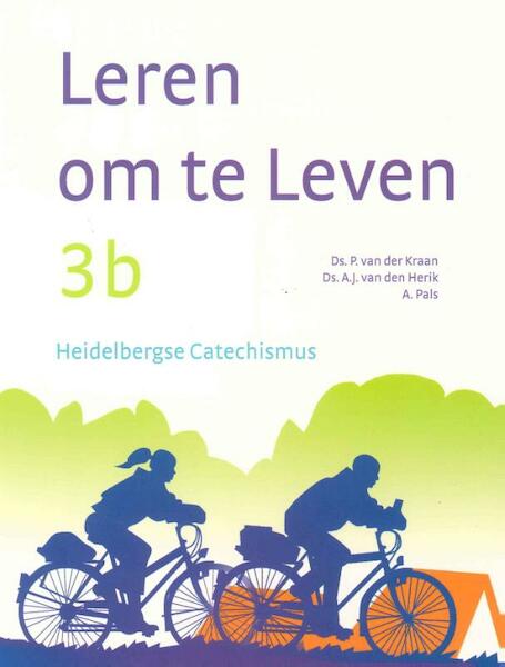 Leren om te Leven 3 - P. van der Kraan, A.J. van den Herik, A. Pals (ISBN 9789058299277)