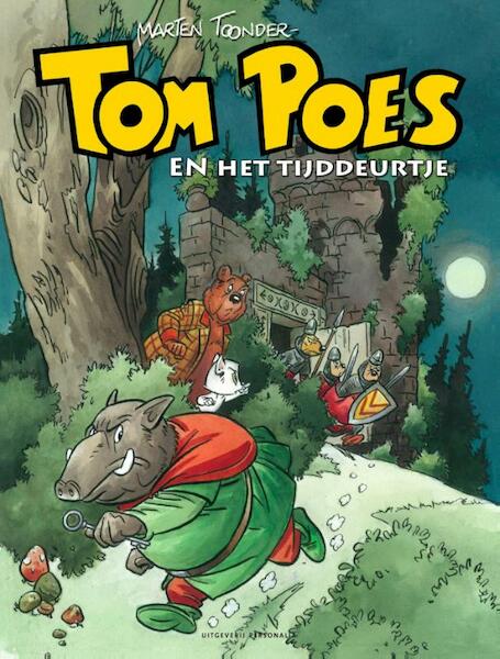 Tom Poes en het tijddeurtje - Marten Toonder, Dick Matena (ISBN 9789079287758)