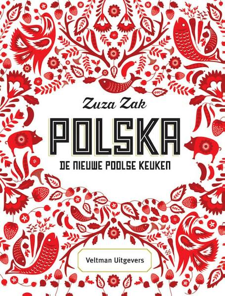 Polska - Zuza Zak (ISBN 9789048314355)
