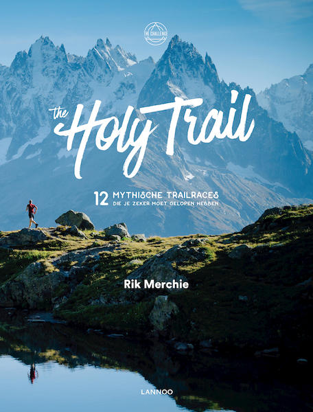 The Holy Trail - Rik Merchie (ISBN 9789401449199)