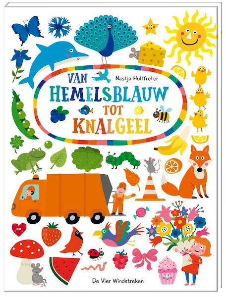 Van hemelsblauw tot knalgeel - (ISBN 9789051166347)