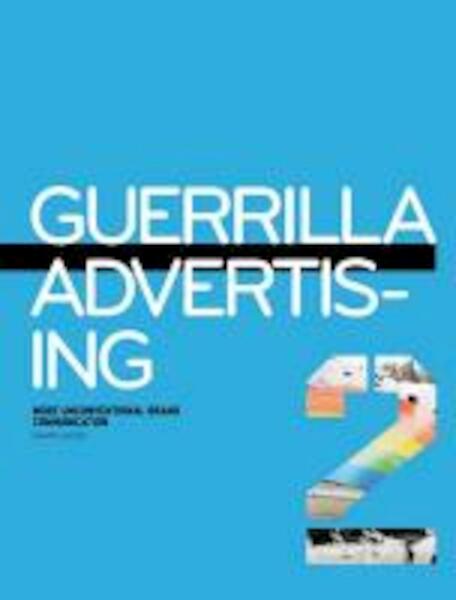Guerrilla Advertising 2 - Gavin Lucas (ISBN 9781856697477)